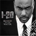 I-20 - Blood In The Water cd