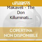 Makaveli - The Don Killuminati (The 7 Day Theory) cd musicale di Makaveli