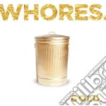 (LP Vinile) Whores. - Gold. vinile
