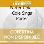 Porter Cole - Cole Sings Porter cd