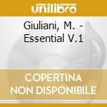 Giuliani, M. - Essential V.1 cd musicale di Giuliani, M.