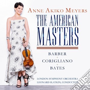 Anne Akiko Meyers - The American Masters cd musicale di Anne Akiko Meyers