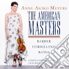 Anne Akiko Meyers - The American Masters cd