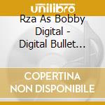 Rza As Bobby Digital - Digital Bullet (Explicit Version) cd musicale di Rza As Bobby Digital