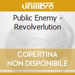 Public Enemy - Revolverlution cd