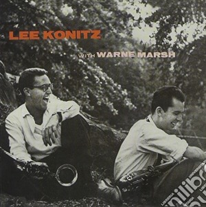 Lee Konitz / Warne Marsh - Lee Konitz With Warne Marsh cd musicale di Lee Konitz / Warne Marsh