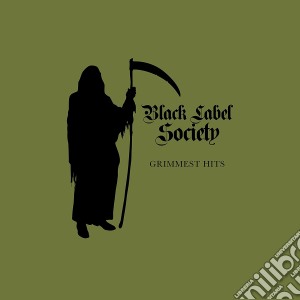 Black Label Society - Grimmest Hits cd musicale di Black Label Society