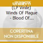 (LP Vinile) Winds Of Plague - Blood Of My Enemy vinile