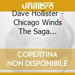 Dave Hollister - Chicago Winds The Saga Continues cd
