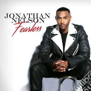Jonathan Nelson - Fearless cd musicale di Jonathan Nelson
