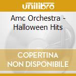 Amc Orchestra - Halloween Hits cd