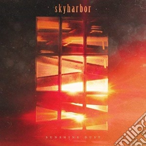 Skyharbor - Sunshine Dust cd musicale di Skyharbor