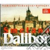 Hudecek/Prag.Nat.Theat.Or - Dalibor (2 Cd) cd