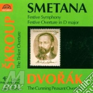 Antonin Dvorak Bedrich Smetana - Festive Symphony, Festive Overture / Cunning Peasant Overture cd musicale di Smetana