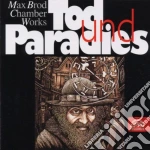 Max Brod - Chamber Works: Tod Und Paradies cd