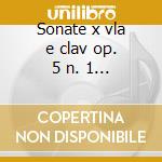Sonate x vla e clav op. 5 n. 1 > 4, sona cd