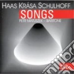 Pavel Haas / Hans Krasa / Erwin Schulhoff - Songs cd
