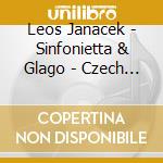 Leos Janacek - Sinfonietta & Glago - Czech Po And Bakala cd