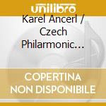 Karel Ancerl / Czech Philarmonic Orchestra - Hindemith, Borkovec cd musicale di Czech Po And Ancerl