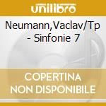 Neumann,Vaclav/Tp - Sinfonie 7 cd musicale di Neumann,Vaclav/Tp