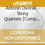 Antonin Dvorak - String Quartets [Comp (8 Cd) cd