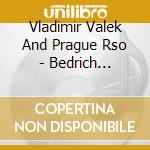 Vladimir Valek And Prague Rso - Bedrich Smetana - Orchestral Works (3 Cd) cd