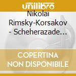 Nikolai Rimsky-Korsakov - Scheherazade (2 Cd) cd musicale di Czech Philharmonic Orchestra,
