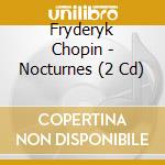 Fryderyk Chopin - Nocturnes (2 Cd) cd musicale di Ivan Moravec