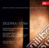 Jan Dismas Zelenka / Frantisek Tuma - Music From 18th Century Prague cd