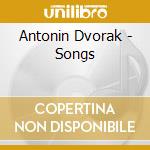 Antonin Dvorak - Songs cd