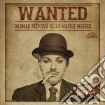 Kurt Weill - Wanted: Dagmar Peckova Alias Mackie Messer cd