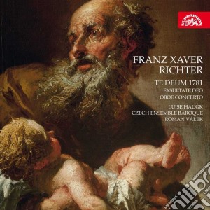 Franz Xaver Richter - Te Deum 1781 cd musicale di Franz Xaver Richter