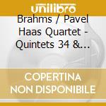 Brahms / Pavel Haas Quartet - Quintets 34 & 111 cd musicale