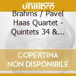 Brahms / Pavel Haas Quartet - Quintets 34 & 111 cd