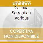 Cachua Serranita / Various cd