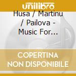Husa / Martinu / Pailova - Music For Clarinet cd