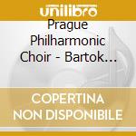 Prague Philharmonic Choir - Bartok Janacek & Stravinsky: Village Stories cd