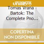 Tomas Vrana - Bartok: The Complete Pno Cons cd