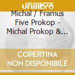 Michal / Framus Five Prokop - Michal Prokop & Framus Five