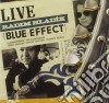 Blue Effect - Blue Effect & Guests Live cd