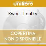 Kwor - Loutky cd