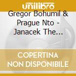 Gregor Bohumil & Prague Nto - Janacek The Makropoulos Case cd musicale di Gregor Bohumil & Prague Nto