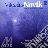 Novak Vitezslav - Opere X Pf: Canti Sulle Notti D'invernoop.30, Reminiscenze Op.6, Giovinezza Op. cd