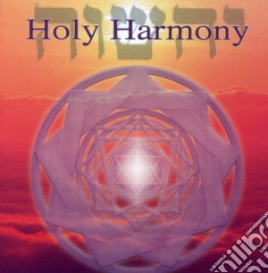 Jonathan Goldman - Holy Harmony cd musicale di Jonathan Goldman