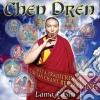 Tashi, Lama - Chen Dren: An Invocation For Enightenment cd