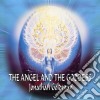 Jonathan Goldman - The Angel And The Goddess cd