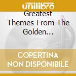 Greatest Themes From The Golden Masters-Beethoven, Mozart, Dvorak, Tch / Various cd