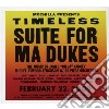 Timeless: suite for ma dukes (the music cd