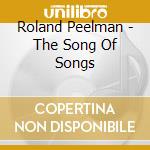 Roland Peelman - The Song Of Songs cd