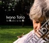 Ivano Tolio - Le Radici E Le Ali (2 Cd) cd
